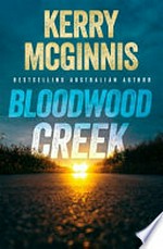 Bloodwood Creek / Kerry McGinnis.