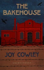 The bakehouse / Joy Cowley.