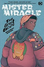 Mister Miracle. The great escape / written by Varian Johnson ; illustrated by Daniel Isles ; lettered by Andworld Design.
