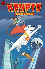 Krypto the Superdog / Jesse Leon McCann, writer ; Min Sung Ku, Scott Cohn, pencillers ; Jeff Albrecht, Al Nickerson, inkers ; David Tanguay, colorist and letterer.