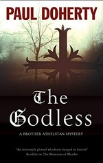 The godless / Paul Doherty.