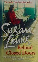 Behind closed doors / Susan Lewis.