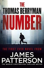 The Thomas Berryman number / James Patterson.