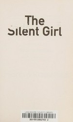 The silent girl / [Michael] Hjorth & [Hans] Rosenfeldt ; translated by Marlaine Delargy.