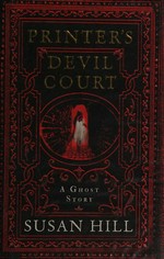 Printer's Devil Court / Susan Hill.
