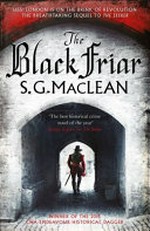 The black friar / S.G. MacLean.