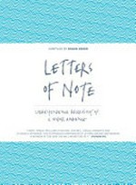 Letters of note : correspondence deserving of a wider audience / compiled by Shaun Usher.