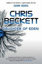 Daughter of Eden / Chris Beckett.