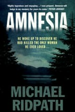 Amnesia / Michael Ridpath.