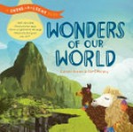 Wonders of our world / Carron Brown ; illustrated by Stef Murphy.