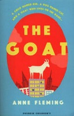 The goat / Anne Fleming.