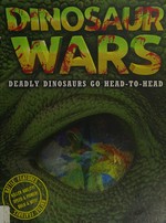 Dinosaur wars / written by Phil Manning ; illustrated by Peter Minister.