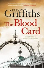 The blood card / Elly Griffiths
