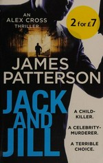 Jack and Jill / James Patterson.