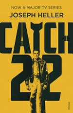 Catch 22 / Joseph Heller.