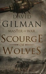 Scourge of wolves / David Gilman.
