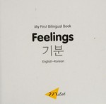 Feelings = Gibun : English-Korean / designed by Hakan Şan Borteçin.
