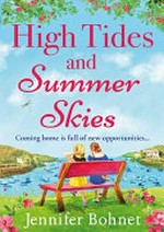 High tides and summer skies / Jennifer Bohnet.