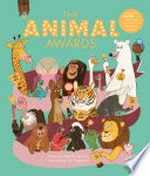 The animal awards / written by Martin Jenkins ; illustrated by Tor Freeman.
