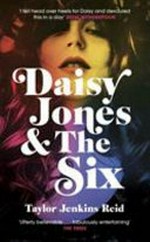 Daisy Jones & the Six : a novel / Taylor Jenkins Reid.