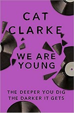 We are young / Cat Clarke.