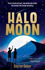 Halo Moon / Sharon Cohen.