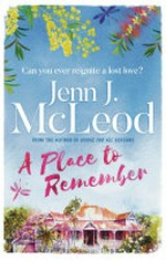 A place to remember / Jenn J. McLeod.