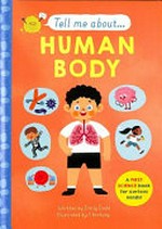 Human body / written by Emily Dodd ; illustrated by Chorkung.
