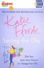 Saving the day / Katie Fforde.