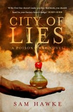 City of lies / Sam Hawke.