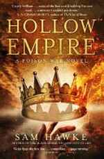 Hollow empire / Sam Hawke.