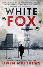 White fox / Owen Matthews.