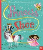 The princess and the shoe / Caryl Hart, Sarah Warburton.