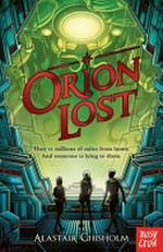Orion lost / Alastair Chisholm.