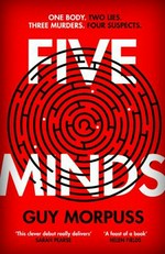 Five minds / Guy Morpuss.