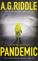 Pandemic / A.G. Riddle.