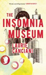 The Insomnia Museum / Laurie Canciani.