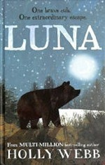Luna / Holly Webb ; illustrated by Jo Anne Davies.