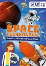 Space technology : landers, space tourism, and more / by John Wood.