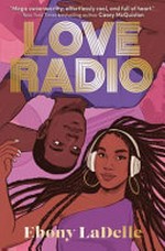 Love Radio / Ebony LaDelle.