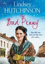The bad penny / Lindsey Hutchinson.