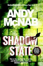 Shadow state / Andy McNab.