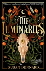 The Luminaries / Susan Dennard.