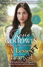 A lesson learned / Rosie Goodwin.