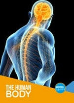 The human body / by Joanna Brundle.