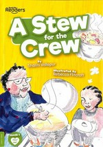 A stew for the crew / Shalini Vallepur ; illustrated by Rebecca Flitcroft.