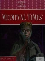 Medieval times / Fiona Macdonald.
