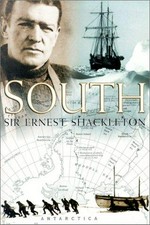 South : the story of Shackleton's last expedition, 1914-1917 / Ernest Shackleton.