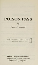 Poison Pass : [western] / Lance Howard.