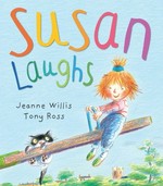 Susan laughs / Jeanne Willis, Tony Ross.